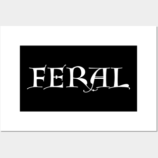 Feral Posters and Art